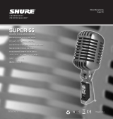 Shure Super-55 ユーザーガイド