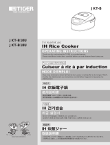 Tiger JKT-B Series IH Stainless Steel Multi-functional Rice Cooker ユーザーマニュアル