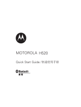 Motorola H520 クイックスタートガイド