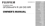 Fujifilm GF250mmF4 R LM OIS WR 取扱説明書