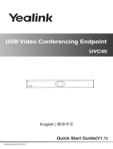 Yealink UVC40 USB Video Conferencing Endpoint クイックスタートガイド