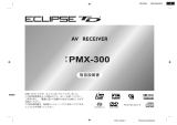Eclipse - Fujitsu Ten Car Stereo System PMX-300 ユーザーマニュアル