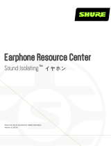 Shure Earphone-Resource-Center ユーザーガイド