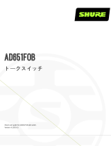 Shure AD651FOB ユーザーガイド