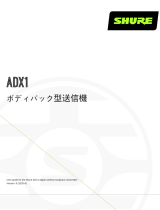 Shure ADX1 ユーザーガイド