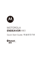 Motorola HX1 - Endeavor - Headset クイックスタートガイド