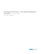 Dell Chassis Management Controller Version 1.40 for PowerEdge FX2 ユーザーガイド