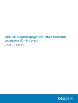 Dell EMC OpenManage HPEOMi operations connector v1.0 クイックスタートガイド