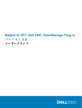 Dell EMC OpenManage Plug-in v3.0 for Nagios XI ユーザーガイド