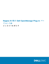 Dell OpenManage Plug-in for Nagios XI ver 1.0 クイックスタートガイド