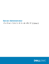 Dell OpenManage Server Administrator Version 7.4 取扱説明書