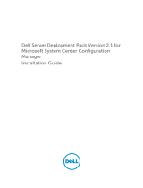 Dell Server Deployment Pack Version 2.1 for Microsoft System Center Configuration Manager 取扱説明書