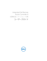 Dell iDRAC6 for Monolithic Servers Version 1.95 ユーザーガイド