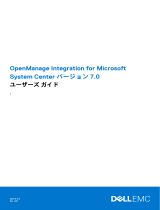 Dell OpenManage Integration Version 7.0 for Microsoft System Center ユーザーガイド