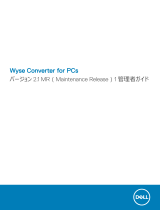 Dell Wyse Converter for PCs Administrator Guide