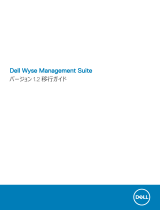 Dell Wyse Management Suite Administrator Guide