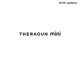 Therabody Vibrationsmassagegerät "Theragun Mini" 取扱説明書