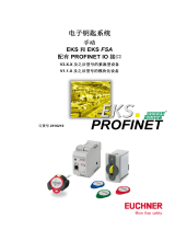 EUCHNER 电子钥匙系统 手动 EKS和EKS FSA 配有PROFINET IO接口 V3.X.X及之后型号的紧凑型设备 V1.1.X及之后型号的模块化设备 取扱説明書