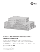 FS 8, 16, 24, 48 Port Gigabit L2 plus POE plus Managed Switch ユーザーガイド