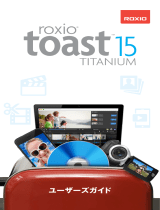 Roxio Toast 15 Pro ユーザーガイド